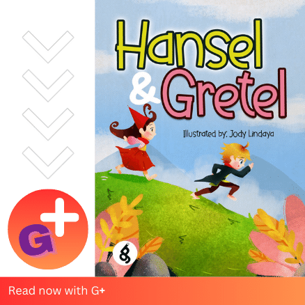 Hansel and Gretel